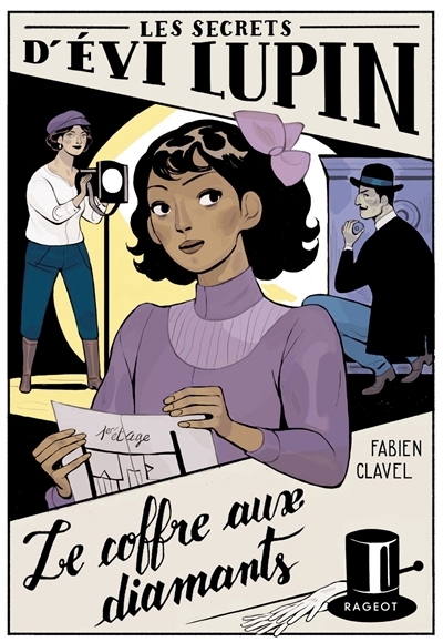 secrets d'Evi Lupin (Les) T.02 - Le coffre aux diamants | Clavel, Fabien (Auteur) | Collignon, Daphné (Illustrateur)