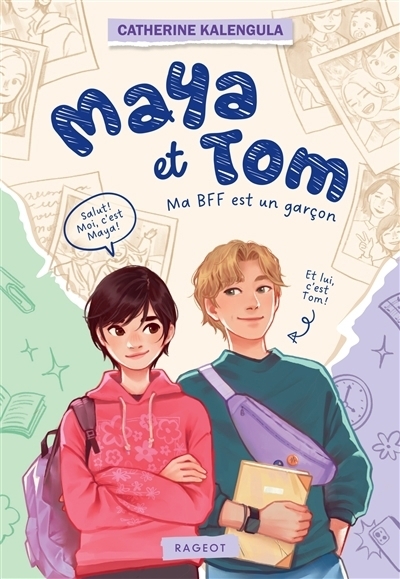 Maya et Tom T.01 - Ma BFF est un garçon | Kalengula, Catherine (Auteur) | Ngo, Laure (Illustrateur)