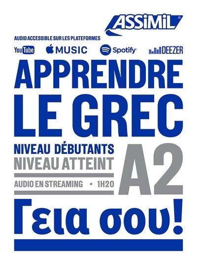 Apprendre le grec : niveau débutants : niveau atteint A2 | Guglielmi, Jean-Pierre (Auteur) | Veroiotis, Georgios (Auteur)