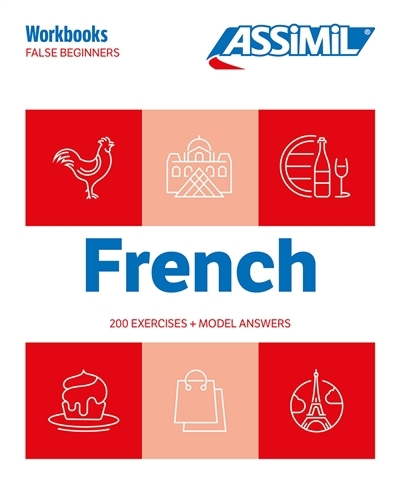 French : false beginners : 200 exercises + model answers | Demontrond-Box, Estelle (Auteur)