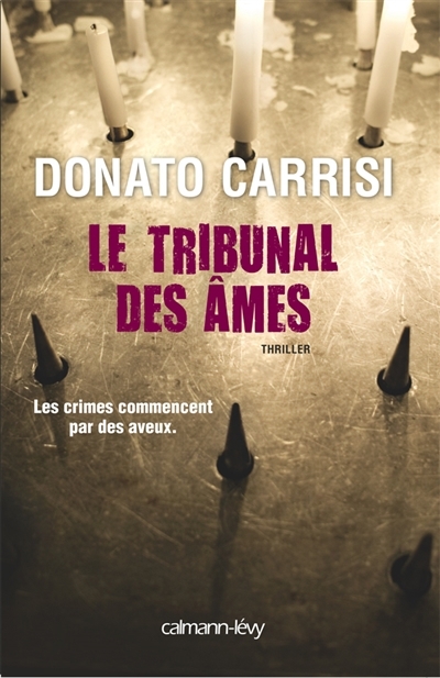 tribunal des âmes (Le) | Carrisi, Donato