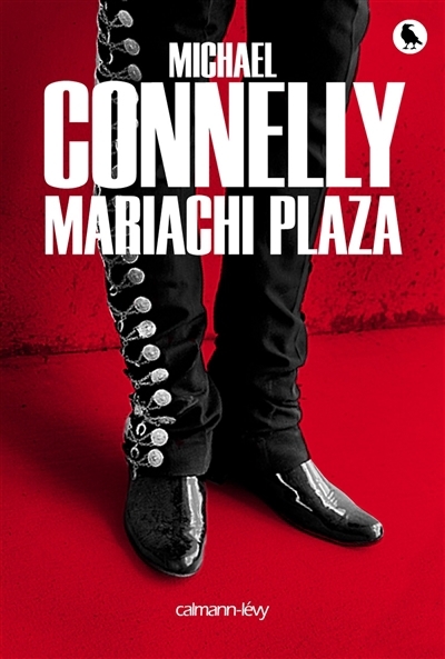 Mariachi Plaza | Connelly, Michael