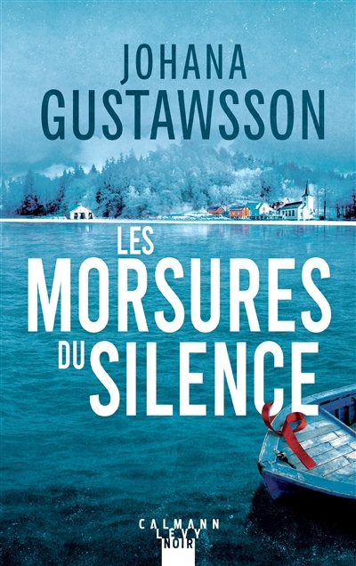 morsures du silence (Les) | Gustawsson, Johana