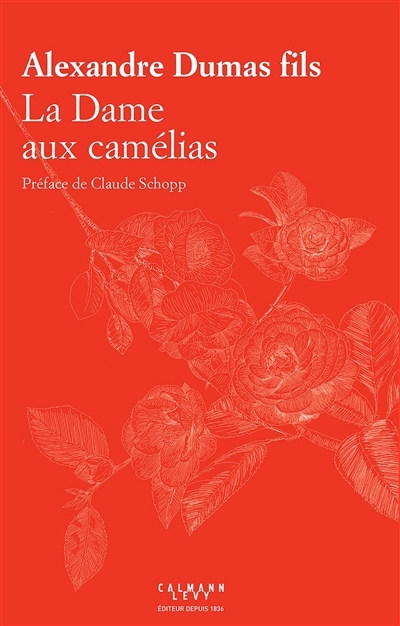 dame aux camélias (La) | Dumas, Alexandre (Auteur)