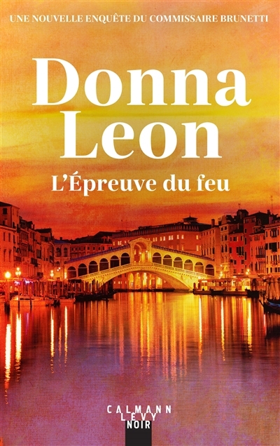 épreuve du feu (L') | Leon, Donna