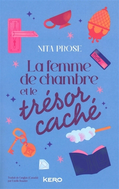 La femme de chambre et le trésor caché | Prose, Nita