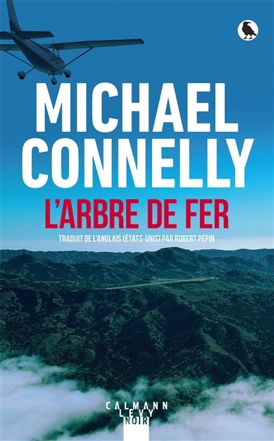 L'arbre de fer | Connelly, Michael