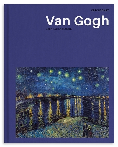 Van Gogh | Chalumeau, Jean-Luc