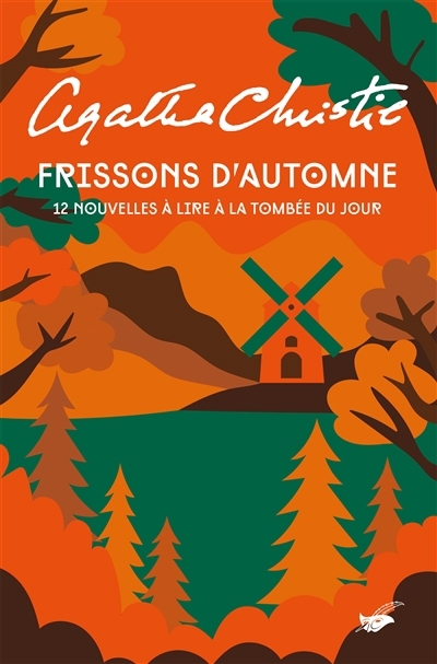 Frissons d'automne : 12 nouvelles à lire à la tombée du jour | Christie, Agatha (Auteur)