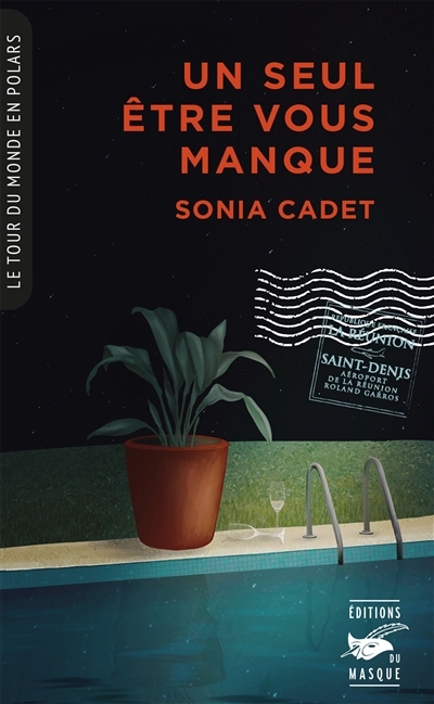 Un seul être vous manque | Cadet, Sonia (Auteur)