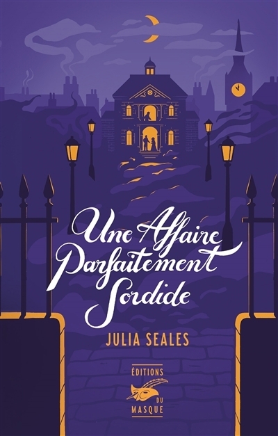 Une affaire parfaitement sordide | Seales, Julia