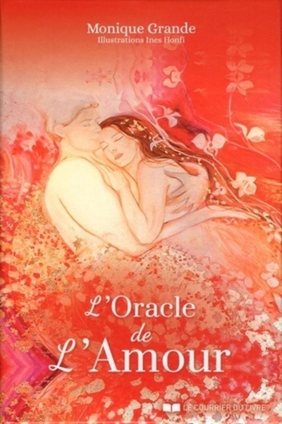 oracle de l'amour (L') | Grande, Monique (Auteur) | Honfi, Ines (Illustrateur)