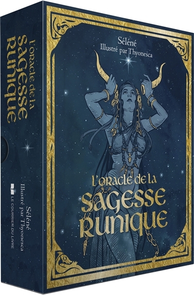 L'oracle de la sagesse runique | Séléné (Auteur) | Thyonesca (Illustrateur)