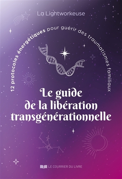 guide de la libération transgénérationnelle (Le) | Ettori, Maria