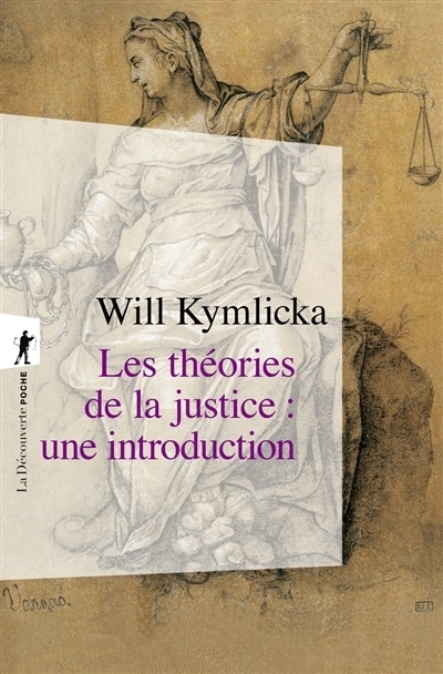 théories de la justice (Les) | Kymlicka, Will
