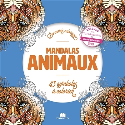 Mandalas animaux : 43 symboles à colorier | 