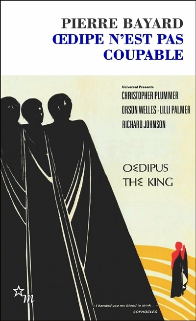 Oedipe n'est pas coupable | Bayard, Pierre (Auteur)