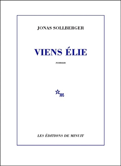 Viens Elie | Sollberger, Jonas