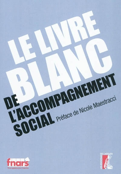 livre blanc de l'accompagnement social (Le) | 