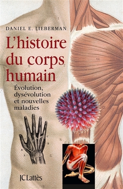 L'histoire du corps humain | Lieberman, Daniel E.