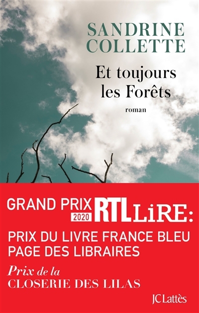 Et toujours les forêts | Collette, Sandrine