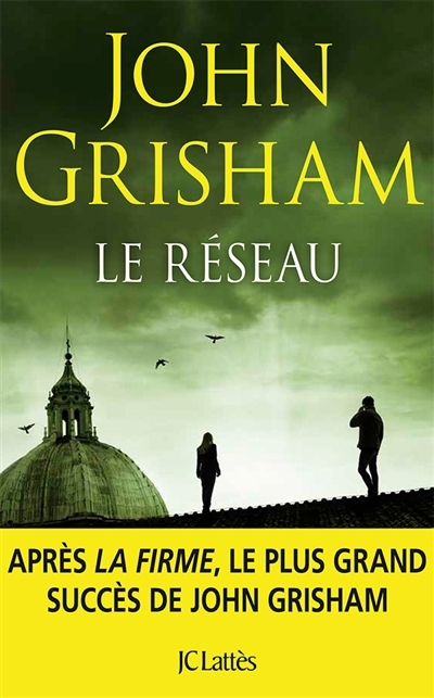 réseau (Le) | Grisham, John (Auteur)