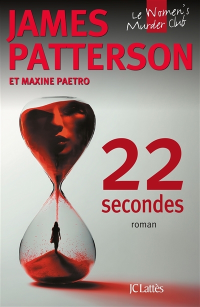 22 secondes | Patterson, James | Paetro, Maxine