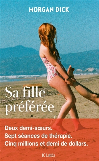 Sa fille préférée | Dick, Morgan (Auteur)