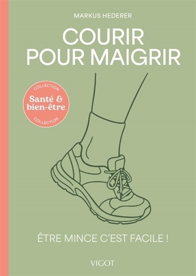 Courir pour maigrir | Hederer, Markus