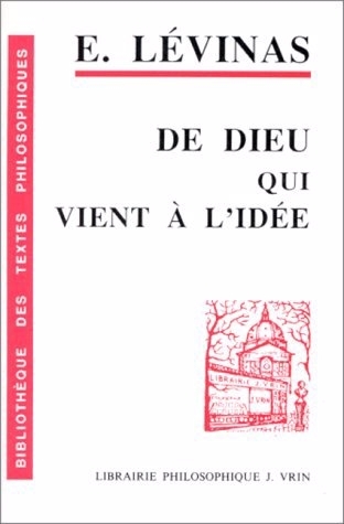De Dieu qui vient à l'idée | Levinas, Emmanuel