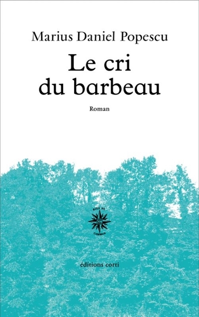 cri du barbeau (Le) | Popescu, Marius Daniel
