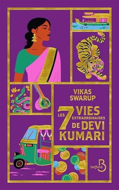 Les sept vies extraordinaires de Devi Kumari | Swarup, Vikas (Auteur)
