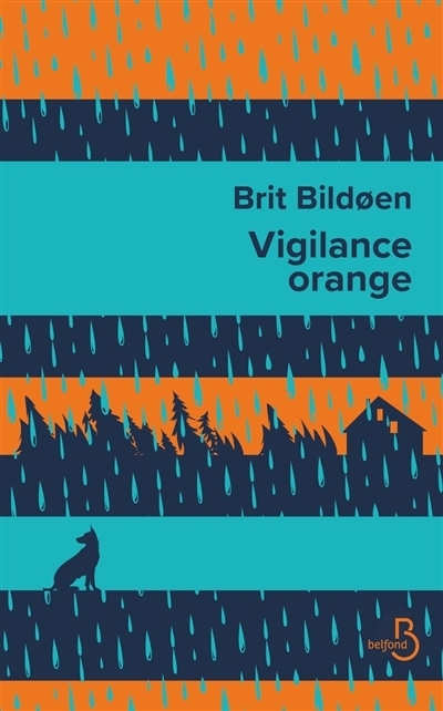Vigilance orange | Bildoen, Brit
