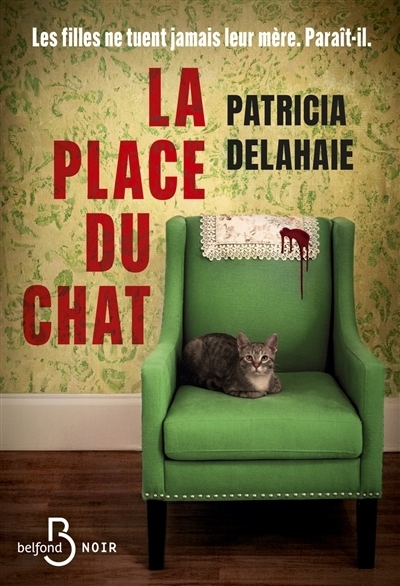 La place du chat | Delahaie, Patricia