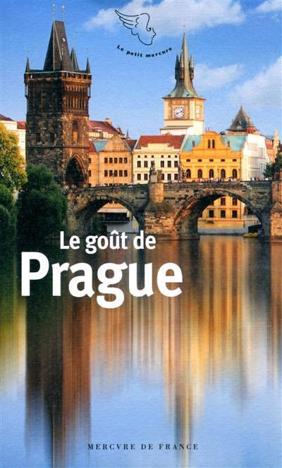 goût de Prague (Le) | Lemaire, Gérard-Georges