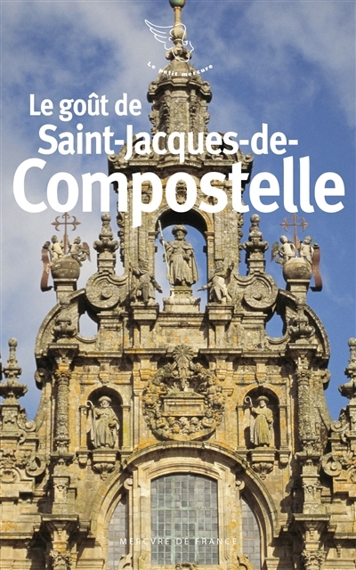 goût de Saint-Jacques-de-Compostelle (Le) | 