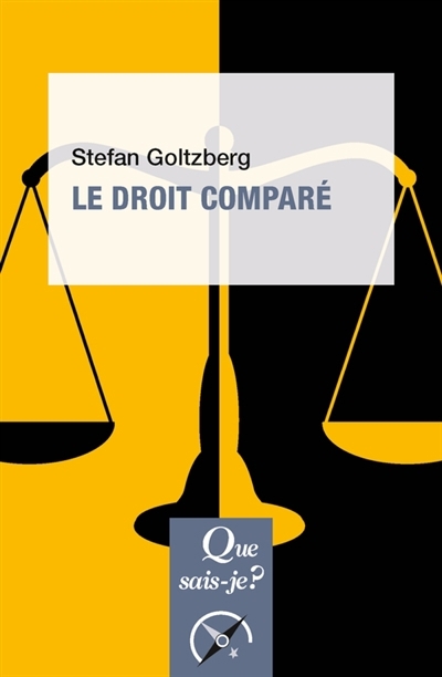 droit comparé (Le) | Goltzberg, Stefan (Auteur)