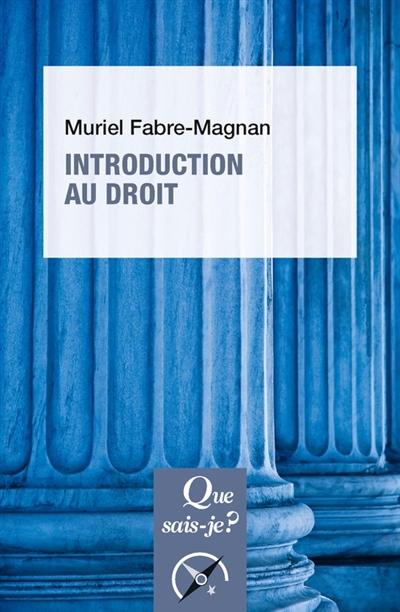 Introduction au droit | Fabre-Magnan, Muriel (Auteur)