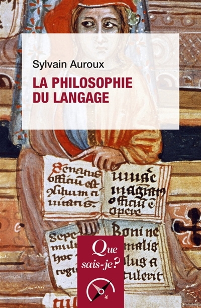 philosophie du langage (La) | Auroux, Sylvain (Auteur)