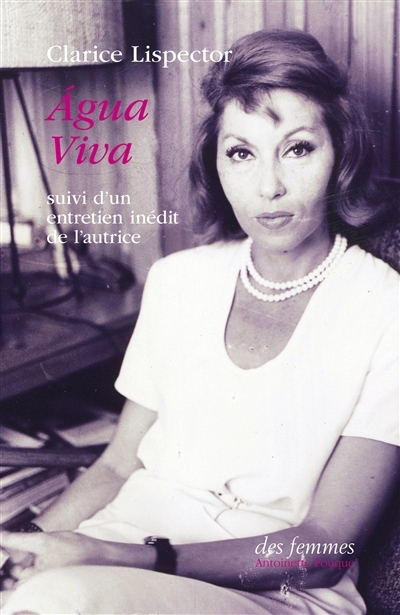 Agua viva | Lispector, Clarice (Auteur)