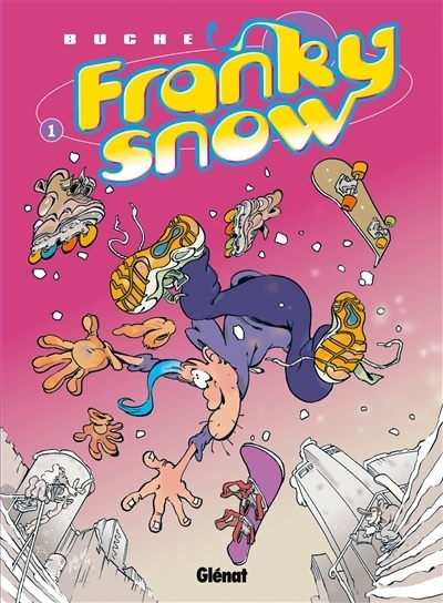 Franky Snow T.01 - Slide à mort | Buche, Eric