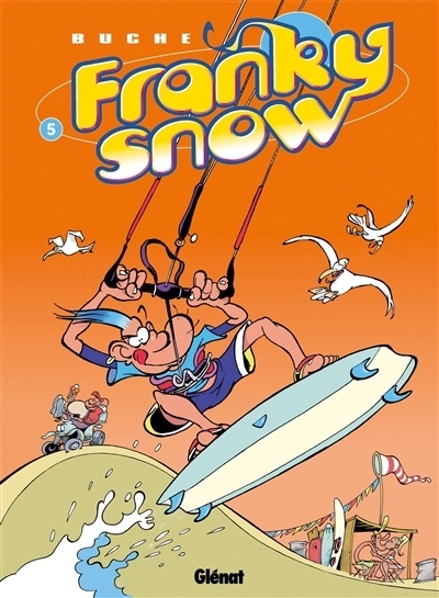 Franky Snow T.05 | Buche, Eric
