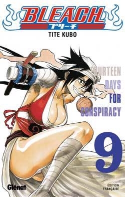 Bleach T.09 - Fourteen days for conspiracy | Kubo, Taito