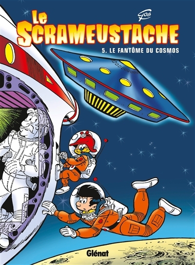 Le Scrameustache T.05 - Le fantôme du cosmos | Gos (Auteur)
