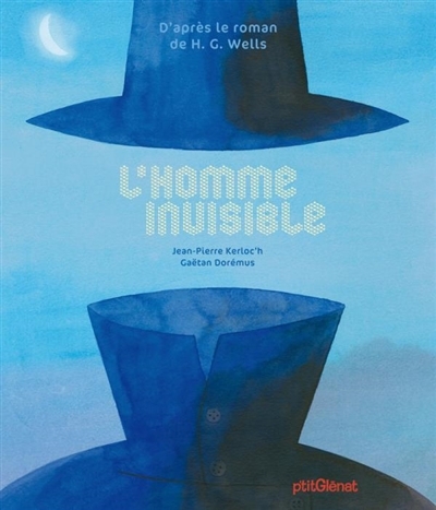 homme invisible (L') | Kerloc'h, Jean-Pierre (Auteur) | Dorémus, Gaëtan (Illustrateur)