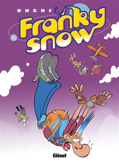 Franky Snow T.11 - S'envoie en l'air | Buche, Eric