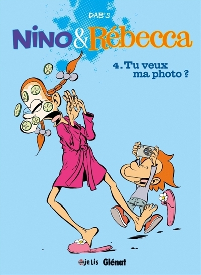 Nino & Rébecca T.04 - Tu veux ma photo ? | Dab's