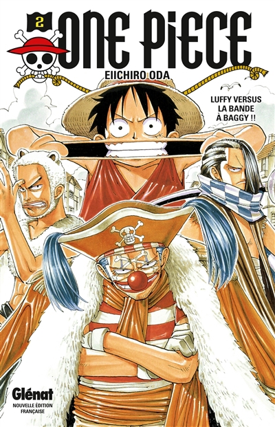 One piece T.02 - Luffy versus la bande à Baggy!! | Oda, Eiichiro