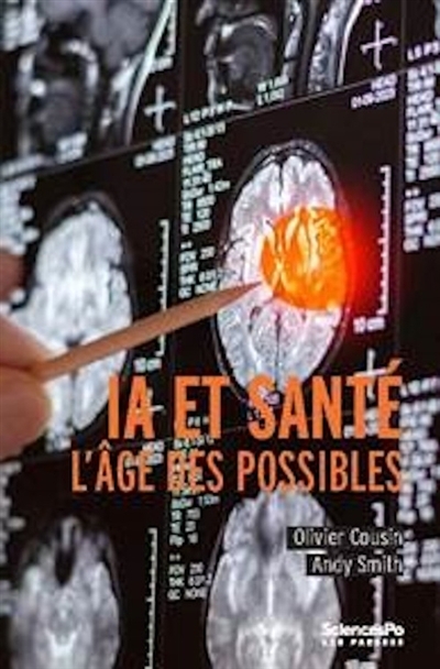 IA et santé, l'âge des possibles | Cousin, Olivier | Smith, Andy