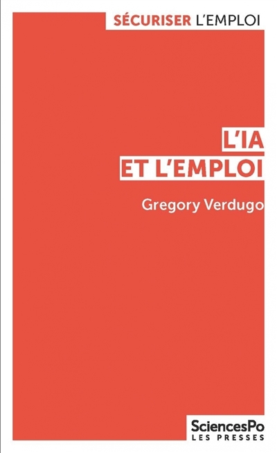 IA et l'emploi (L') | Verdugo, Grégory